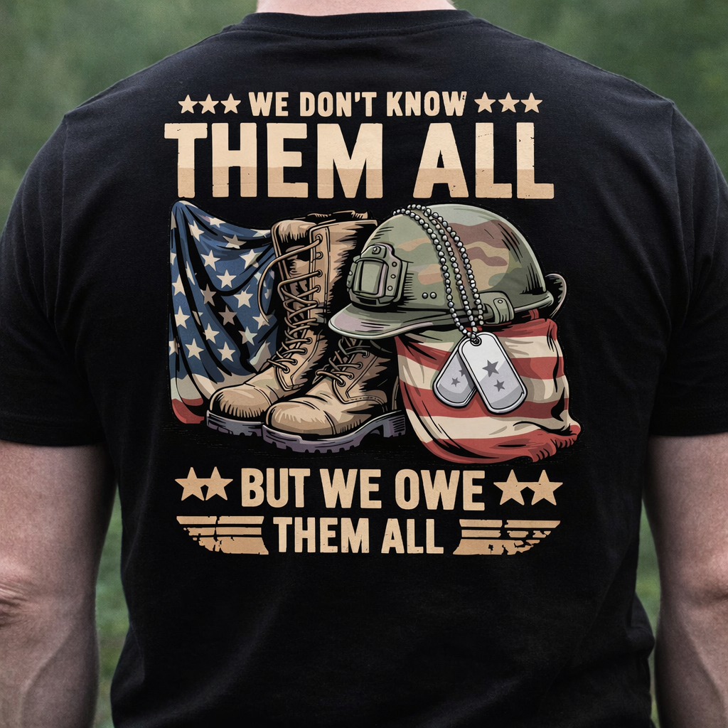 We owe them all